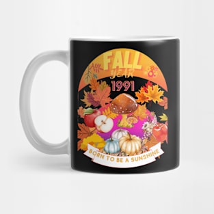 birthday t-shirt if you were born during fall 1991 Mug